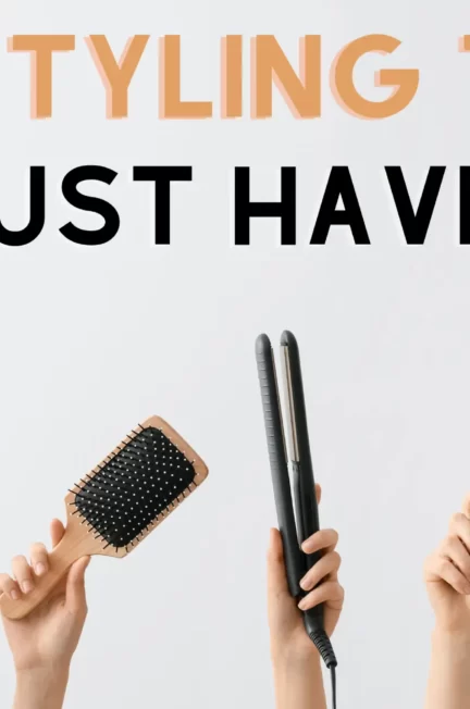 Hair Styling tools